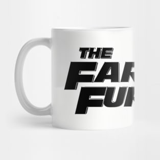 THE FART OF THE FURIOUS #2 (BLK Font) Mug